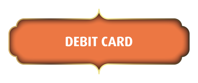 DEBIT & CREDIT CARDS